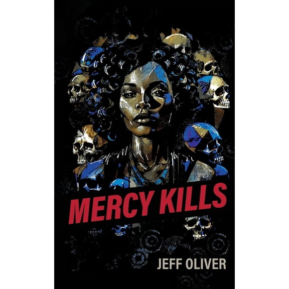 Mercy Kills, (Paperback)