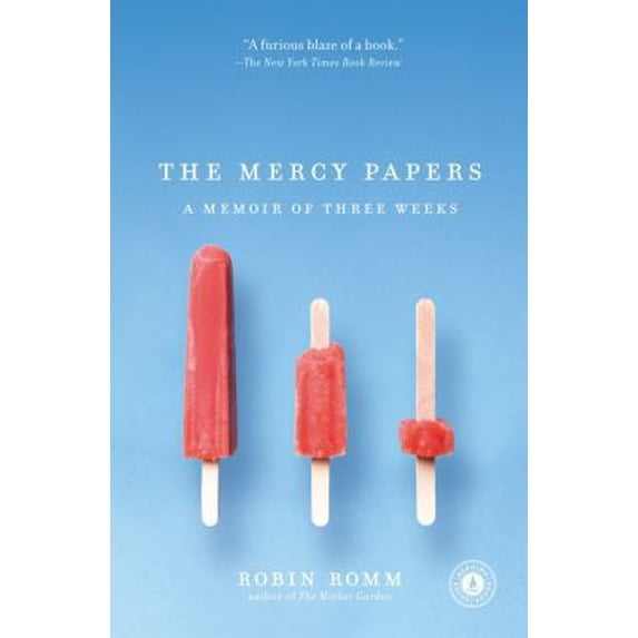 Pre-Owned Mercy Papers: A Memoir of Three Weeks (Paperback) 1416567925 9781416567929
