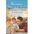 thumbnail image 1 of Mercy Ranch: The Rancher's Holiday Arrangement (Paperback), 1 of 1