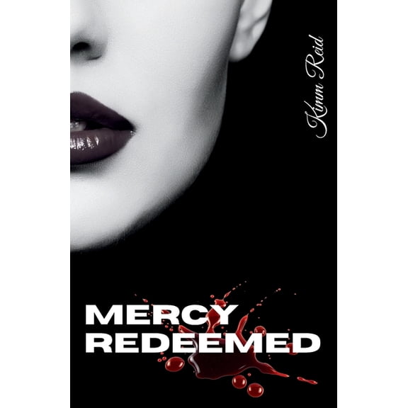 Mercy Redeemed, (Paperback)