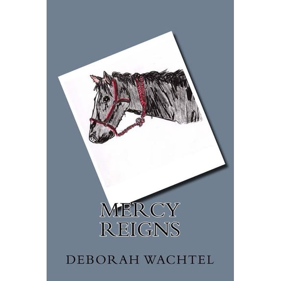 Mercy Reigns (Paperback)