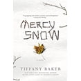 thumbnail image 1 of Pre-Owned Mercy Snow (Paperback) 1455512753 9781455512751, 1 of 1