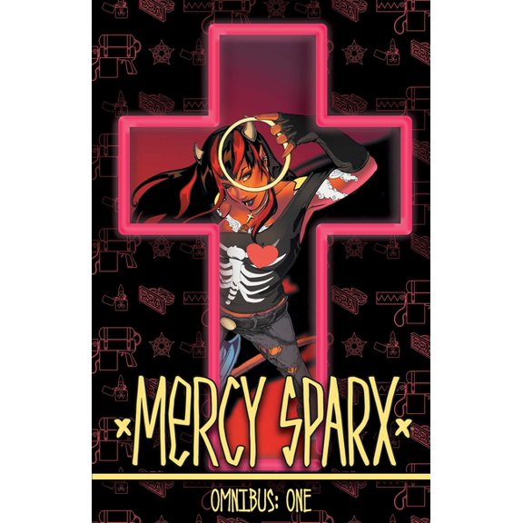 Mercy Sparx: Mercy Sparx Omnibus (Series #1) (Paperback)