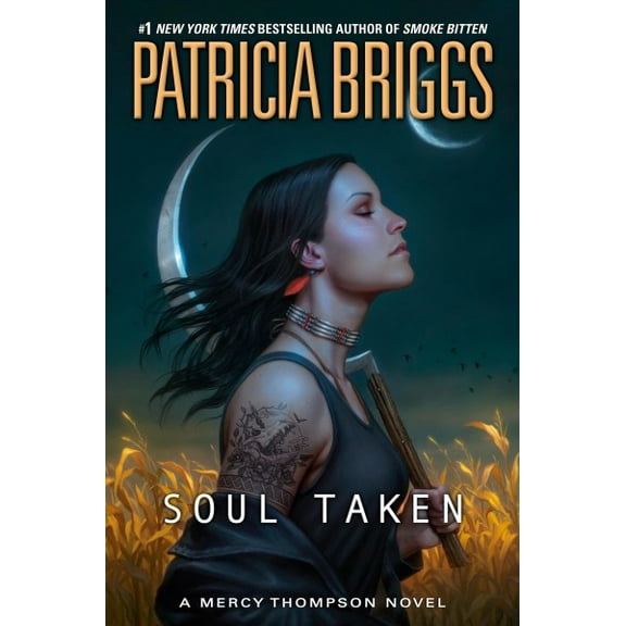 Mercy Thompson: Soul Taken (Series #13) (Hardcover)