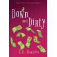 thumbnail image 1 of Mercy Watts Mysteries Down and Dirty, Book 9, (Paperback), 1 of 1