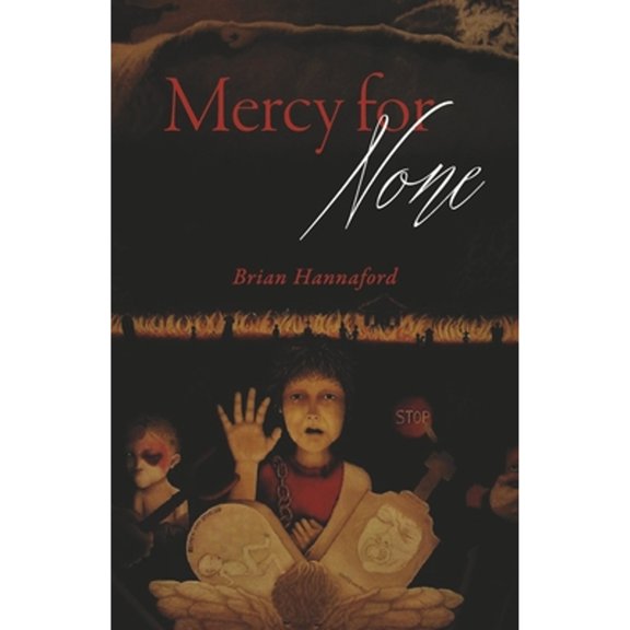 Pre-Owned Mercy for None (Paperback) by Brian Hannaford