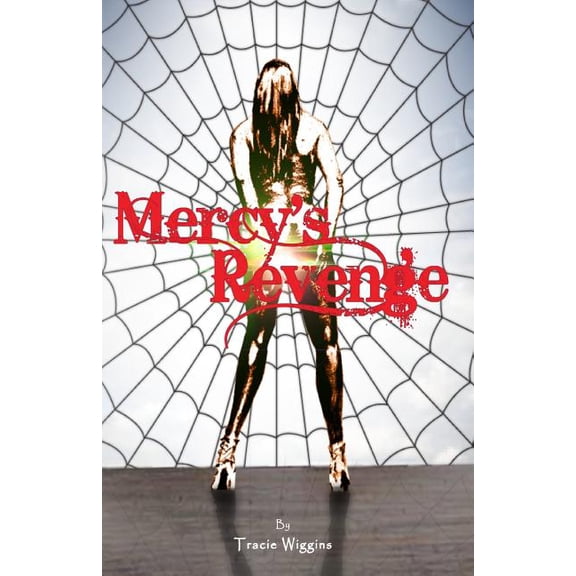 Mercy's Revenge, (Paperback)