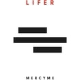 thumbnail image 1 of Mercyme - Lifer - Music & Performance - CD, 1 of 2
