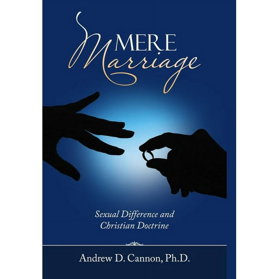 Mere Marriage, (Hardcover)