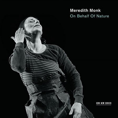 Meredith Monk - On Behalf of Nature - Classical - CD