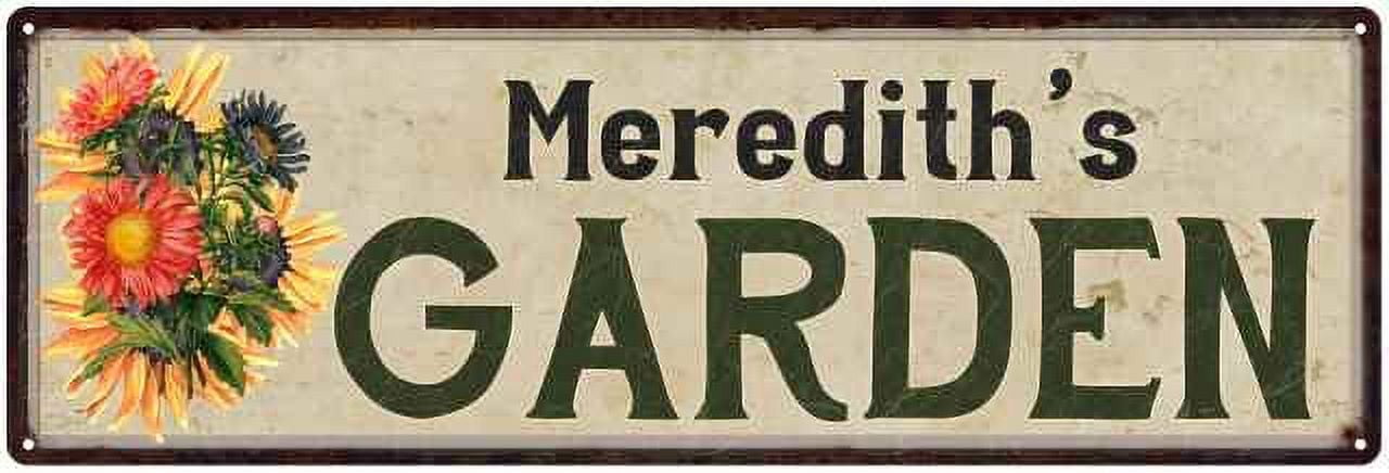 Meredith Sign Meredith's Garden Sign Flower Chic Decor 6x18 Sign Gift 106180017437 ...
