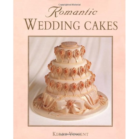 Pre-Owned Romantic Wedding Cakes: A Full-Color, Step-By-Step Guide (Hardcover) 1853918598 9781853918599