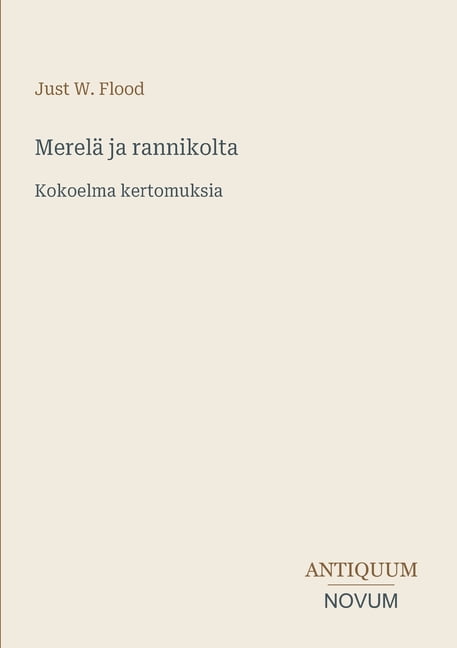 Merelä ja rannikolta: Kokoelma kertomuksia, (Paperback)