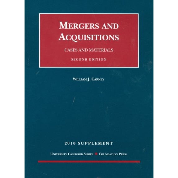 Pre-Owned Mergers and Acquisitions, Supplement: Cases and Materials (University Casebook: Supplement) Hardcover