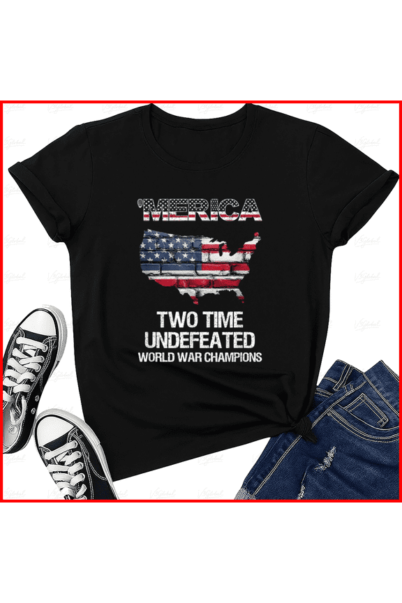 Merica Two Time Undefeated World War Champions Champ Classic History Unisex T-Shirt, S-5XL