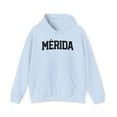 thumbnail image 1 of Merida Mexico Mexican Mom Dad Latino Hoodie, Gifts, Hooded Sweatshirt, 1 of 4
