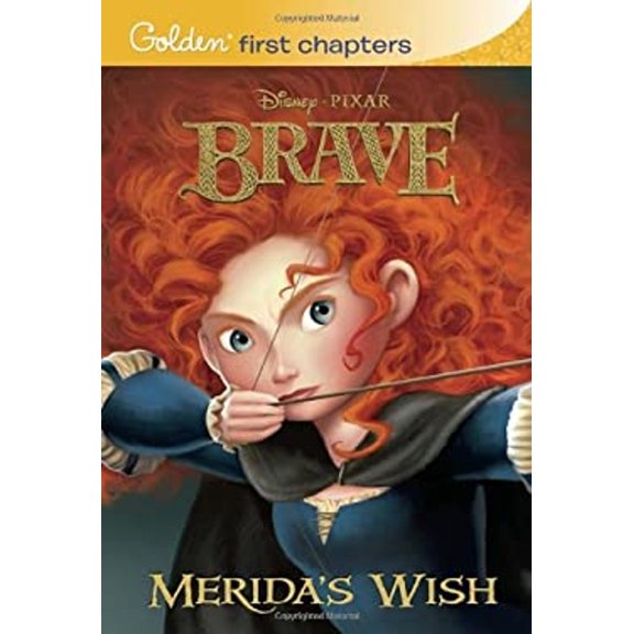 Pre-Owned Merida's Wish (Disney/Pixar Brave) (Golden First Chapters), 9780736429146, 073642914X, Paperback,