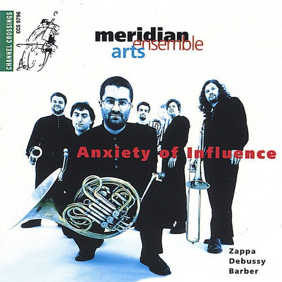 Meridian Arts Ensemble - Anxiety of Influence - Music & Performance - CD