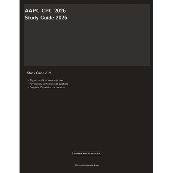 Meridian Certification Press Study Guide AAPC CPC 2026 Study Guide, (Paperback)