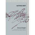 thumbnail image 1 of Meridian: Crossing Aesthetics: Acting Out (Paperback), 1 of 1