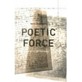 thumbnail image 1 of Meridian: Crossing Aesthetics: Poetic Force : Poetry after Kant (Hardcover), 1 of 1