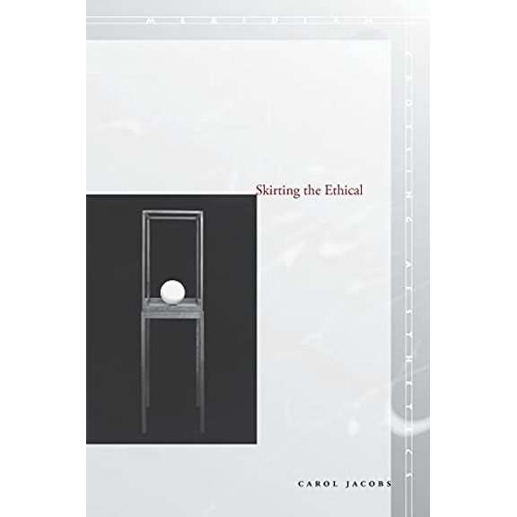 Pre-Owned Skirting the Ethical (Paperback) by Professor Carol Jacobs