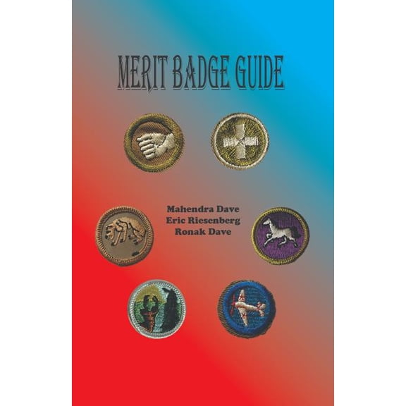 Merit Badge Guide Paperback 1530080924 9781530080922 Mahendra Dave