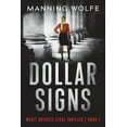 thumbnail image 1 of Merit Bridges Legal Thriller Dollar Signs: A Merit Bridges Legal Thriller, Book 1, (Paperback), 1 of 1
