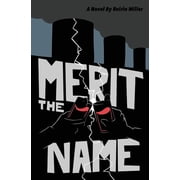Merit the Name, Paperback