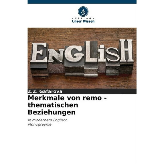 Merkmale von remo - thematischen Beziehungen (Paperback)
