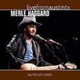 thumbnail image 1 of Merle Haggard - Live From Austin Tx - Music & Performance - Vinyl, 1 of 1