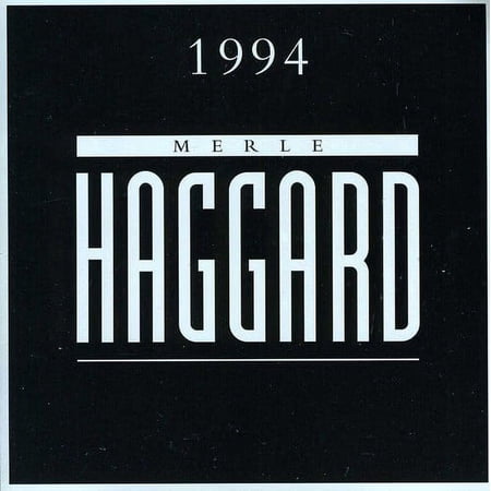 Merle Haggard - Merle Haggard 1994 - Music & Performance - CD
