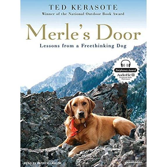 Pre-Owned Merle's Door: Lessons from a Freethinking Dog Paperback