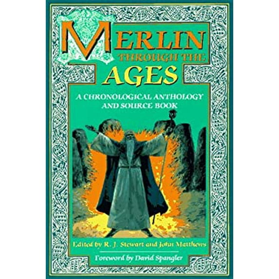 Pre-Owned Merlin Through the Ages : A Chronological Anthology and Source Book 9780713724660 Used