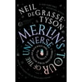 thumbnail image 1 of Pre-Owned Merlin's Tour of the Universe, Revised and Updated for the Twenty-First Century: A Traveler's Guide to Blue Moons and Black Holes, Mars, Stars, and Ev (Hardcover) 1665019859 9781665019859, 1 of 1