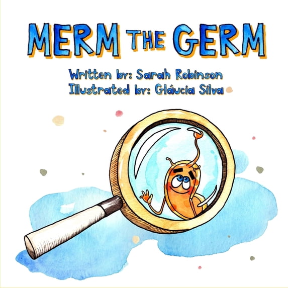 Merm the Germ Merm the Germ, Book 1, (Paperback)
