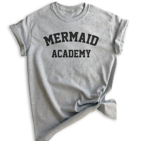 Mermaid Academy T-Shirt, Unisex Women's Shirt, Summer Shirt, Mermaid T-shirt, Ocean Shirt, Swimming Shirt, Heather Gray, 3X-Large