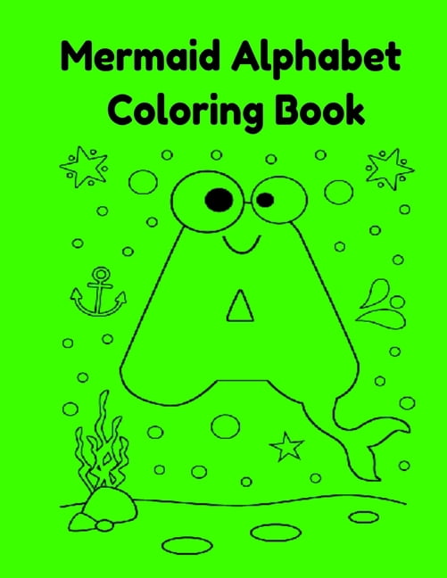 Mermaid Alphabet Coloring Book, (Paperback)