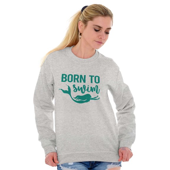 Mermaid Born to Swim Cute Water Lover Women Crewneck Sweatshirt Brisco Brands S