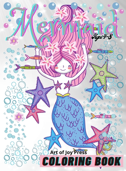 Mermaid Coloring Book Ages 4-8: Great coloring and activity book for kids  with cute mermaids / 40 unique coloring pages / Pretty mermaid kids  coloring (Paperback)