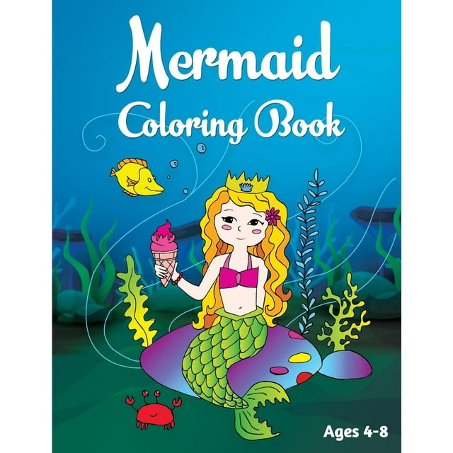 Mermaid Coloring Book : Ages 4-8 (Paperback) - Walmart.com