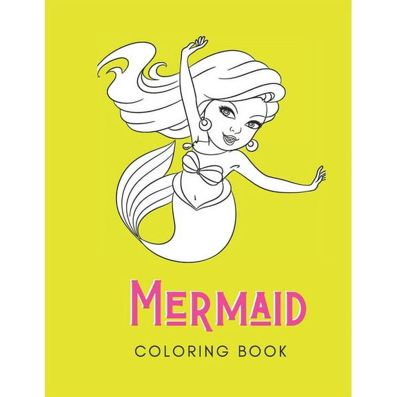 Mermaid Coloring Book : For Adults with Anxiety and Depression - 30 Pages - A - Size 8.5x11 (Paperback)