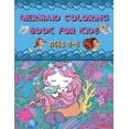 thumbnail image 1 of Mermaid Coloring Book: For Kids Ages 4-8 Amazing and Cute Unique Drawings to Color for Mermaid Lovers, (Paperback), 1 of 1