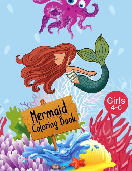 Mermaid Coloring Book Girls 4-6: Cute Nautical Themed Coloring, Dot to Dot, and Word Search Puzzles Provide Hours of Fun, (Paperback)