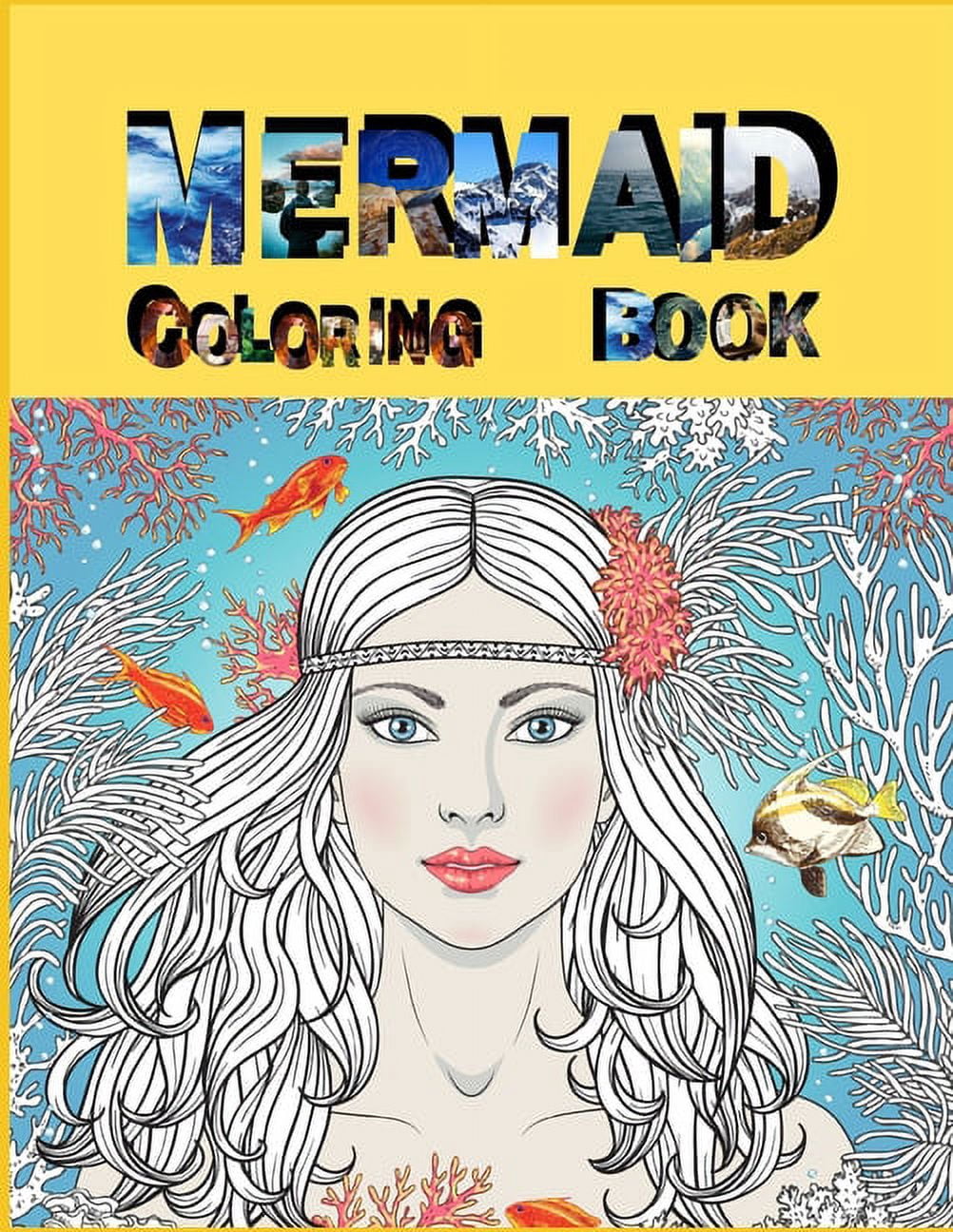 Mermaid Coloring Book The Ultimate Relaxation and stress relieve