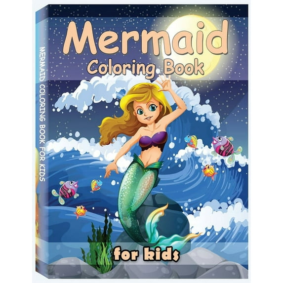 Mermaid Coloring Book for Kids : A Cute Creative Children's Colouring, Kids Workbook Game For Learning and Coloring (Paperback)