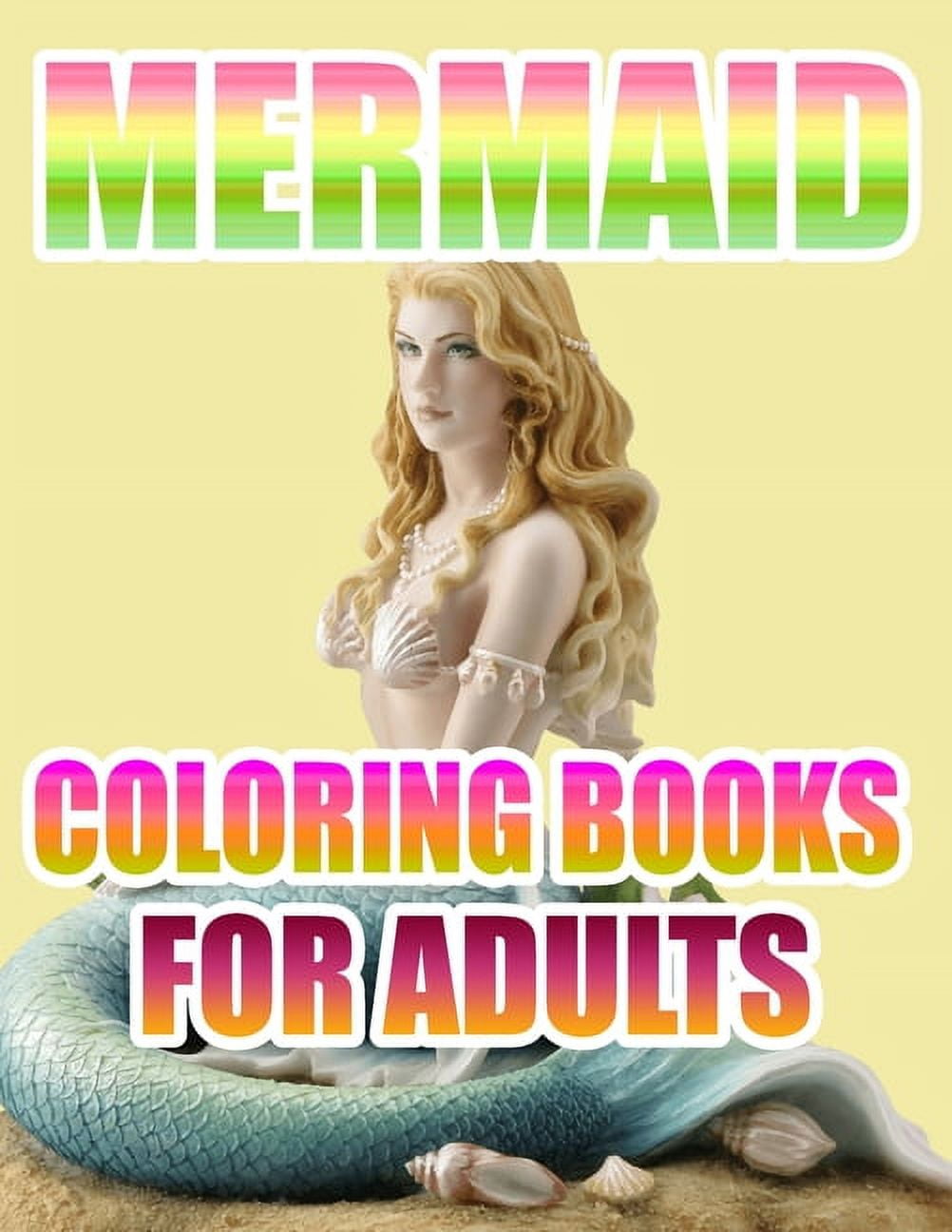 Mermaid Coloring Books For Adults : An Adult Coloring Book with Beautiful Fantasy Women Coloring Books for Adults (Paperback)