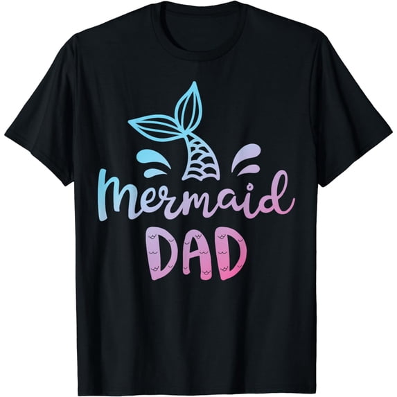 Mermaid Dad Funny Merman Daddy Papa Family Matching Birthday T-Shirt
