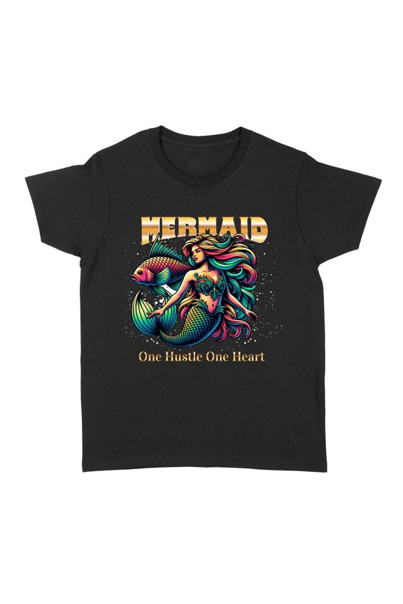 Mermaid Dreams & Hustle Vibes | Women’s Standard T-Shirt – One Hustle, One Heart