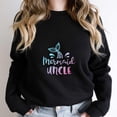 thumbnail image 1 of Mermaid Funny Mer-man Family Matching Birthday Gifts Holiday Graphic SW13744 Unisex Sweatshirt, Up to Size 5XL, 1 of 2